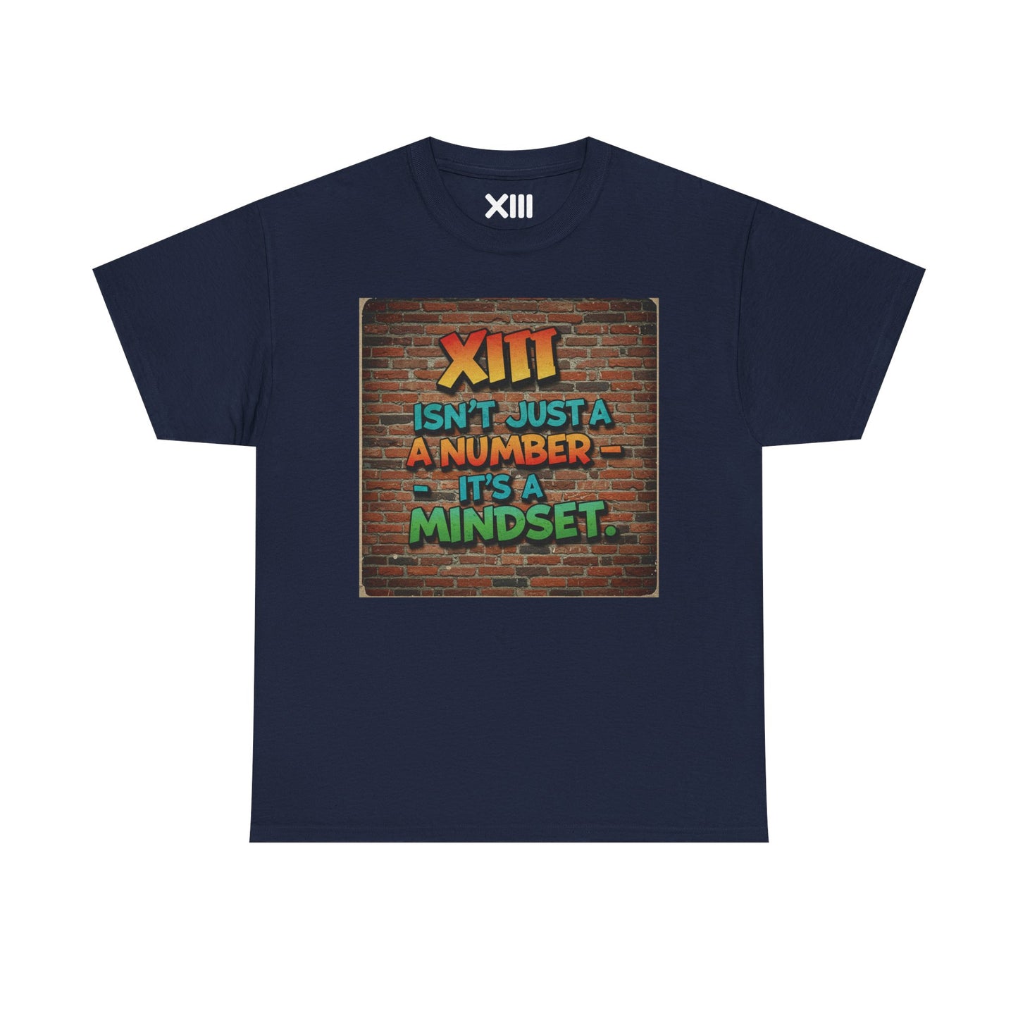 XIII is not a number - MINDSET Unisex Heavy Cotton