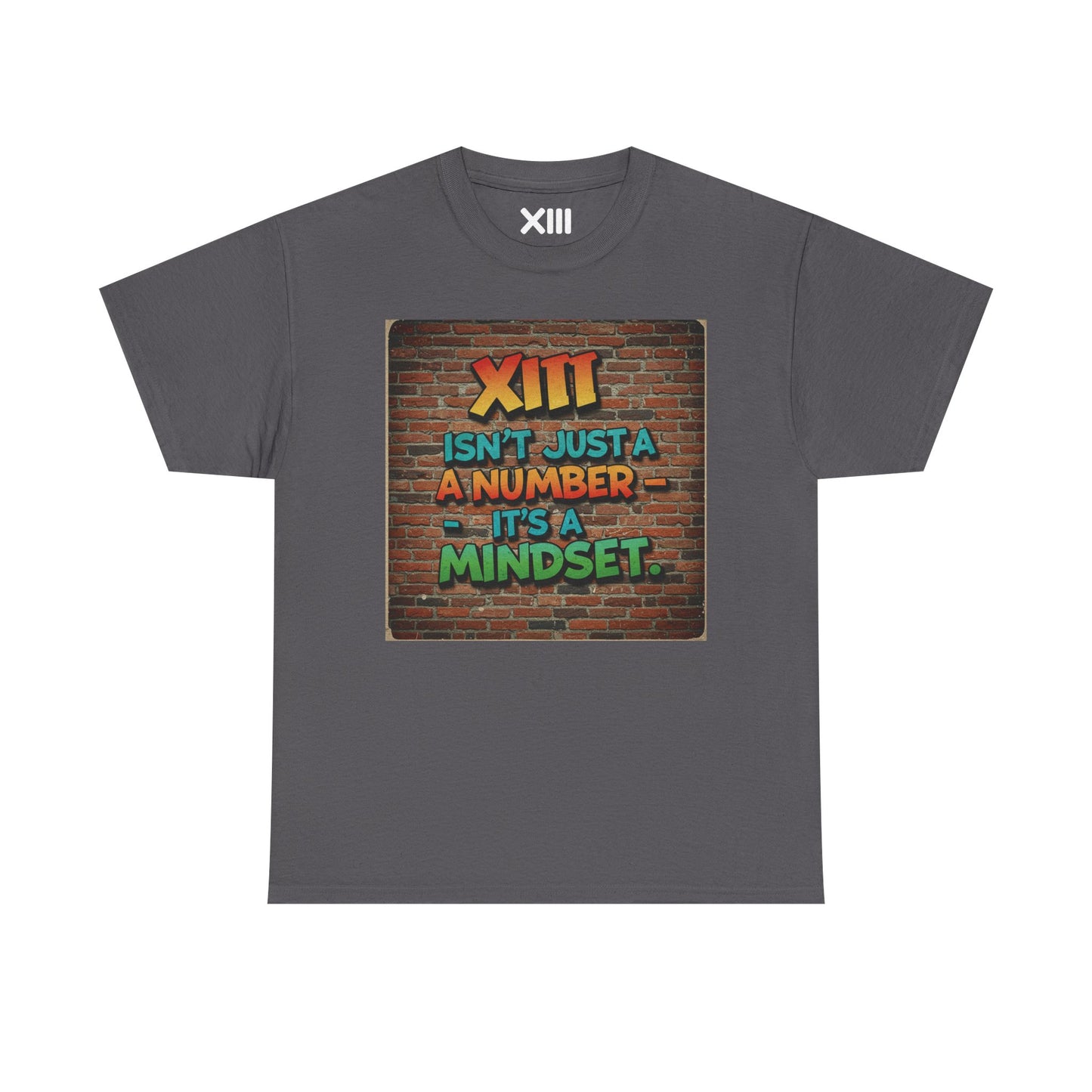 XIII is not a number - MINDSET Unisex Heavy Cotton
