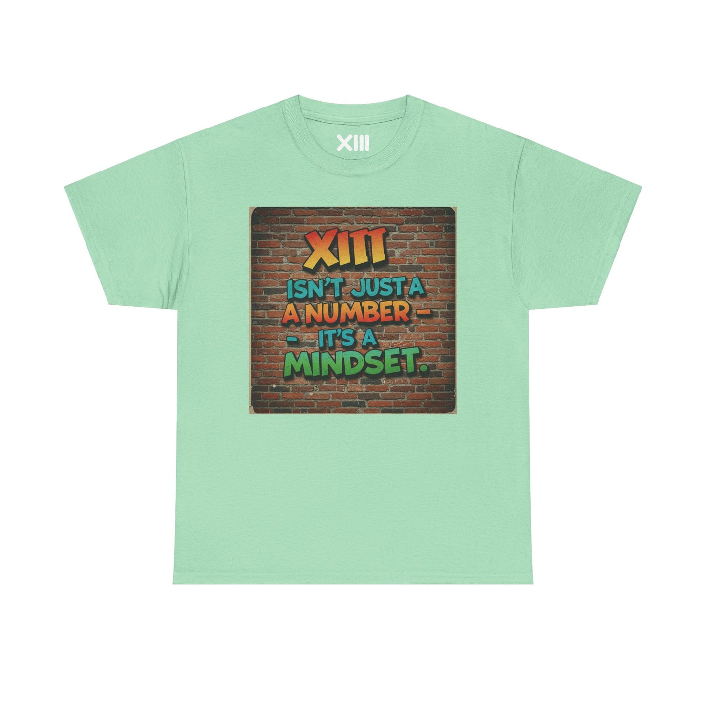 XIII is not a number - MINDSET Unisex Heavy Cotton