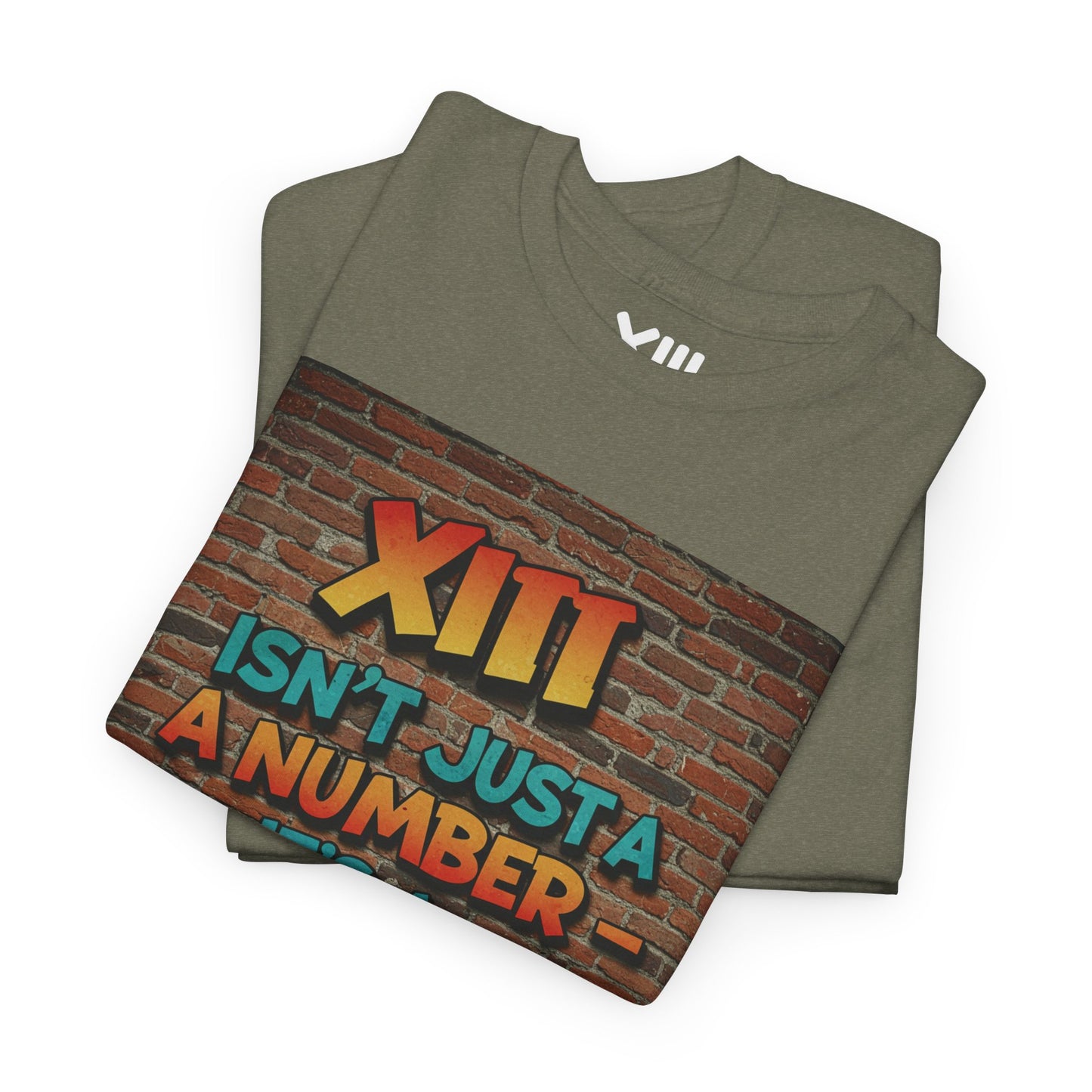XIII is not a number - MINDSET Unisex Heavy Cotton