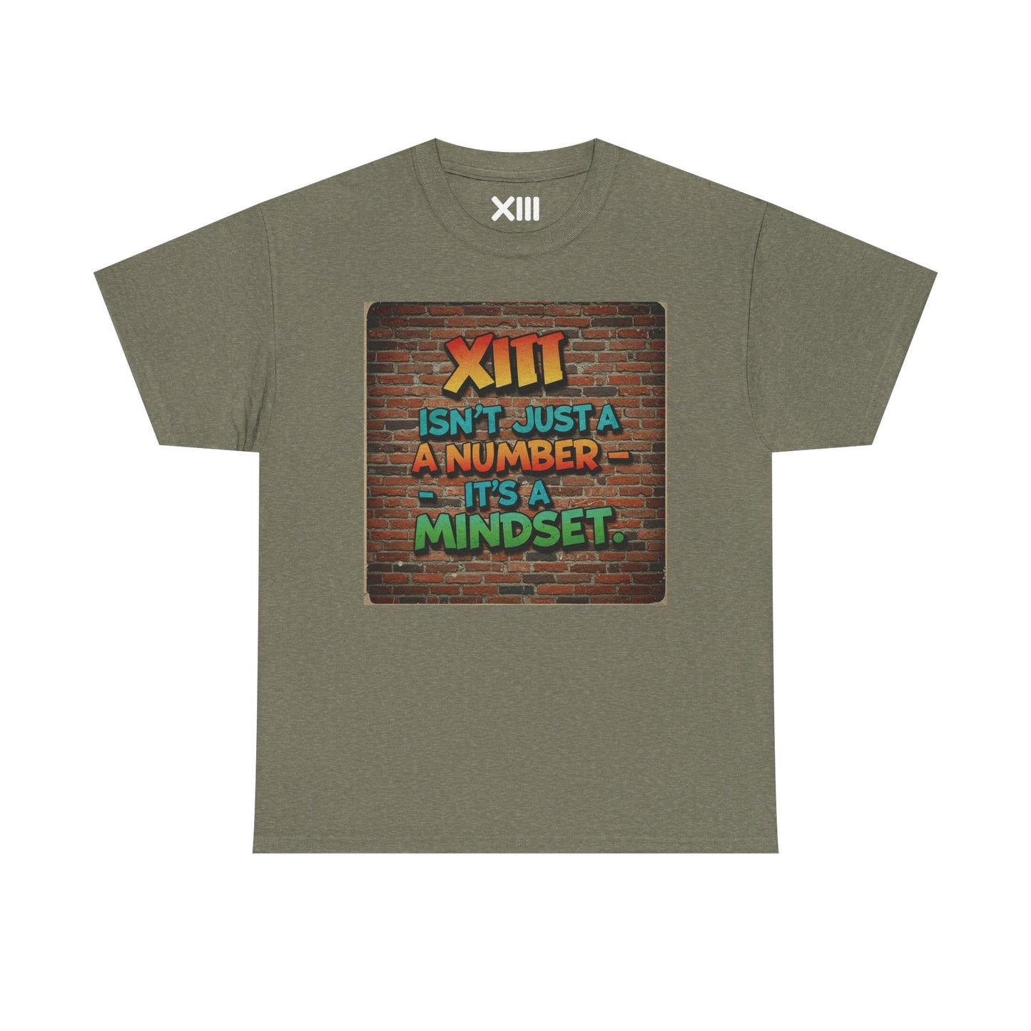 XIII is not a number - MINDSET Unisex Heavy Cotton