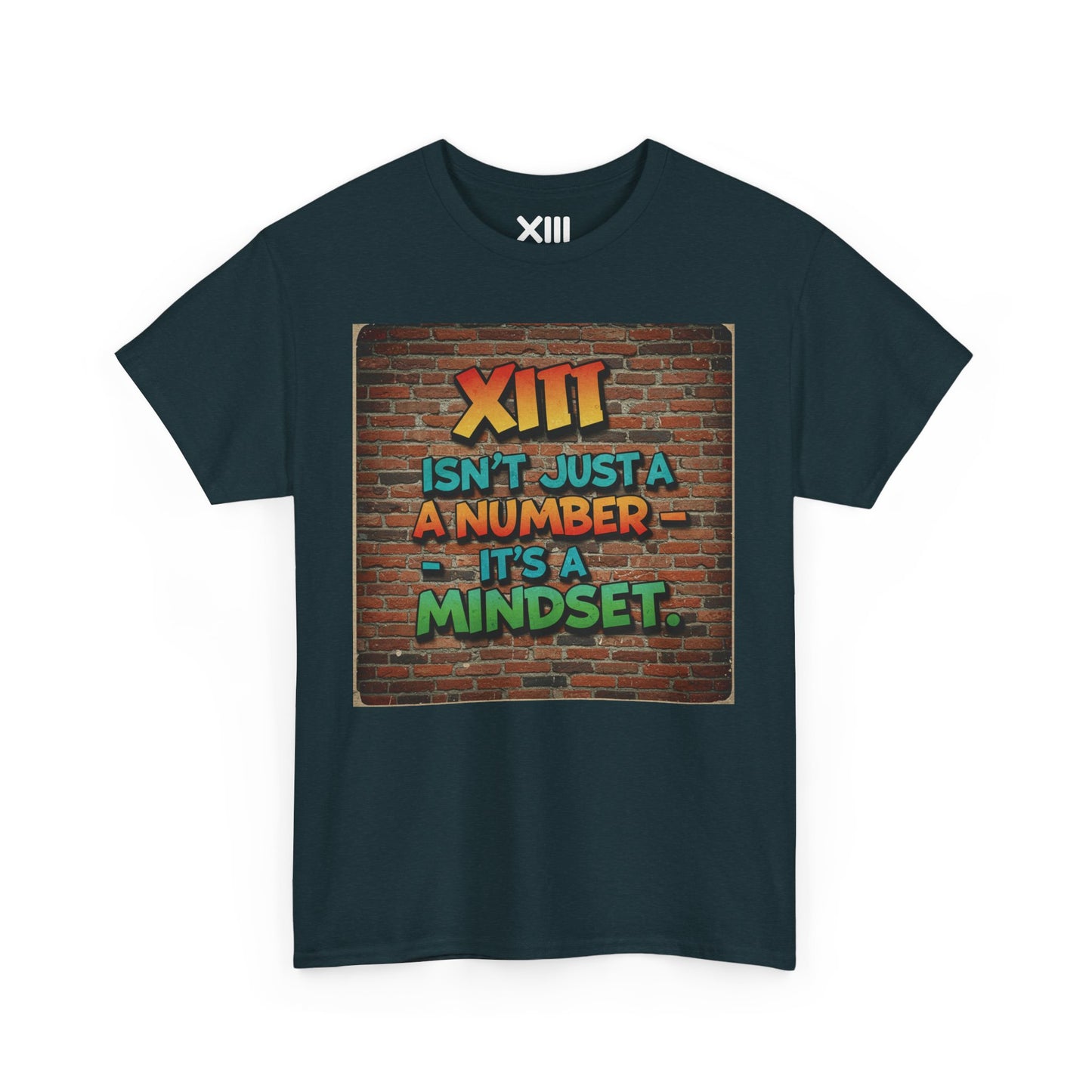 XIII is not a number - MINDSET Unisex Heavy Cotton