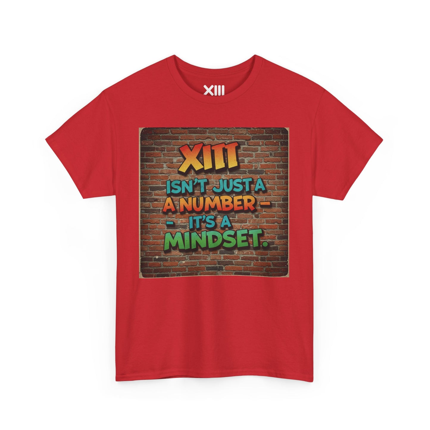 XIII is not a number - MINDSET Unisex Heavy Cotton