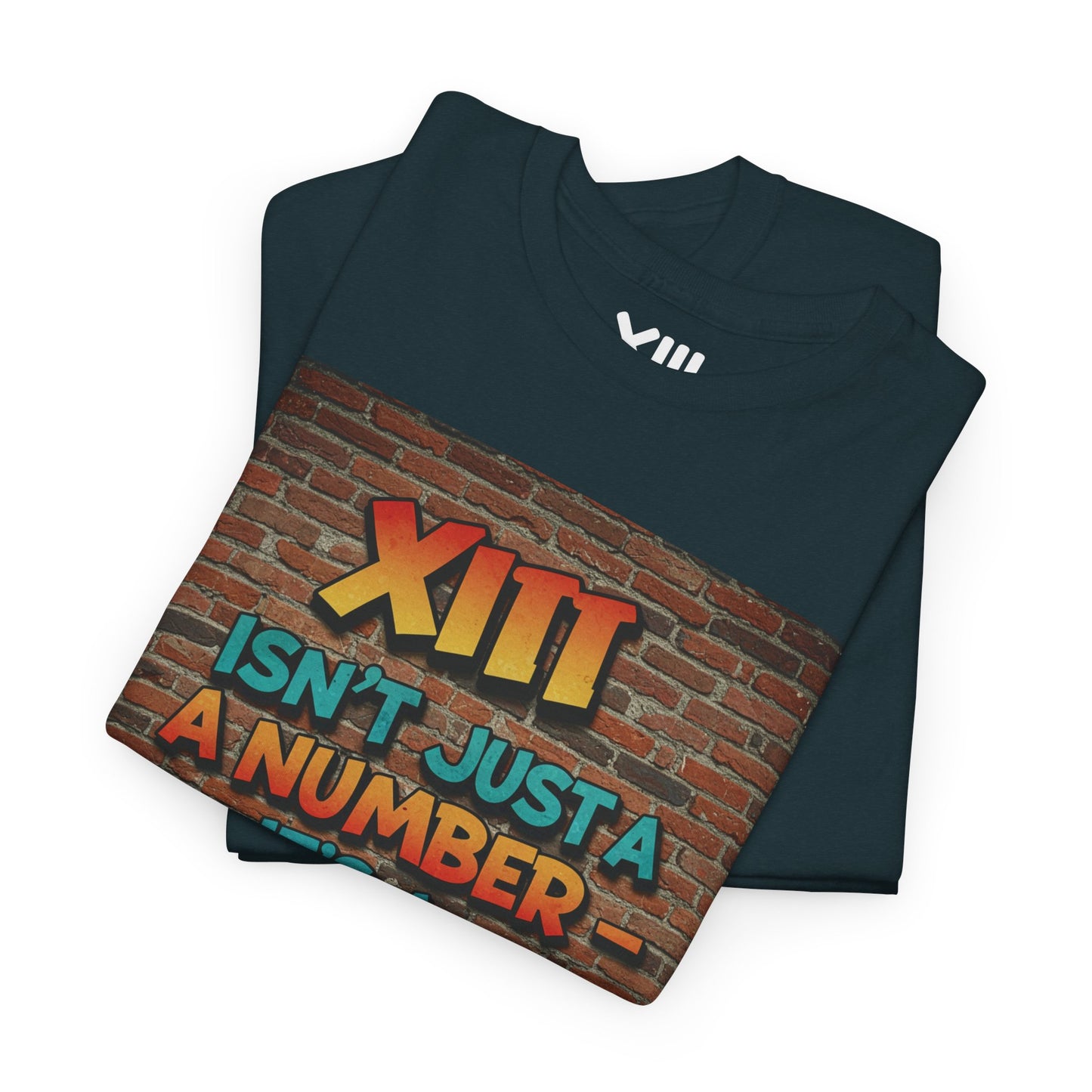 XIII is not a number - MINDSET Unisex Heavy Cotton