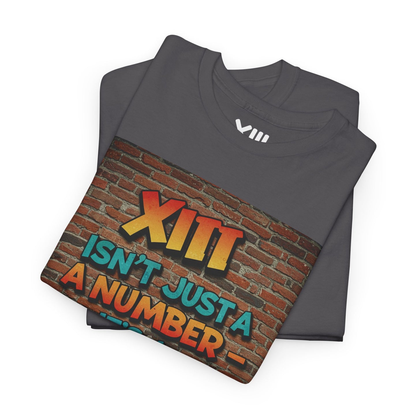 XIII is not a number - MINDSET Unisex Heavy Cotton